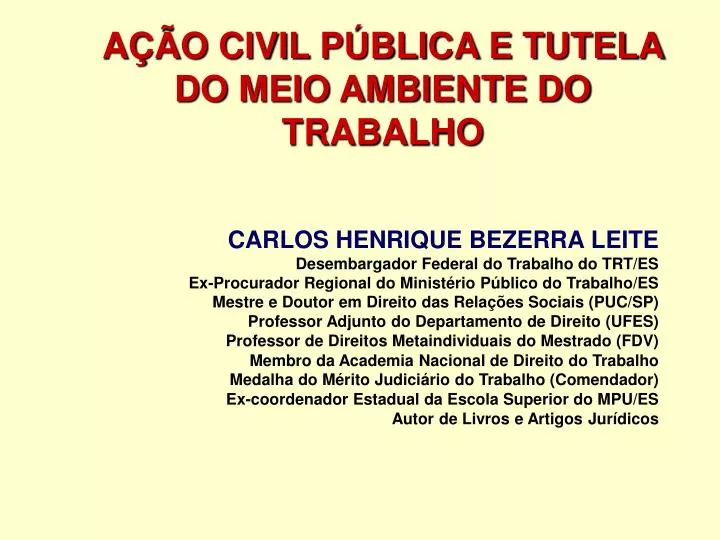 a o civil p blica e tutela do meio ambiente do trabalho