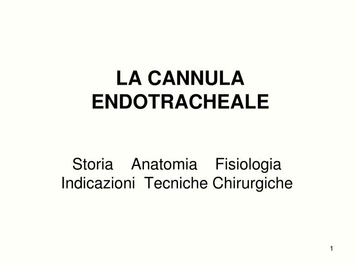 la cannula endotracheale