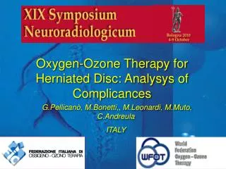 Oxygen-Ozone Therapy for Herniated Disc: Analysys of Complicances