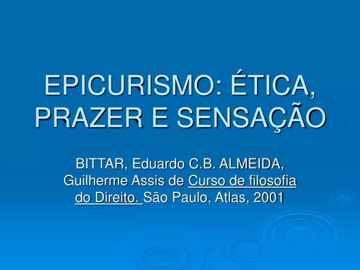 epicurismo tica prazer e sensa o