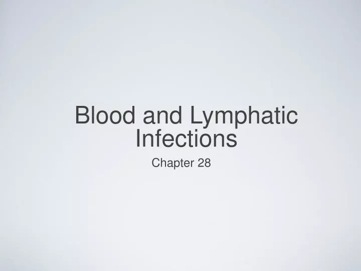 blood and lymphatic infections