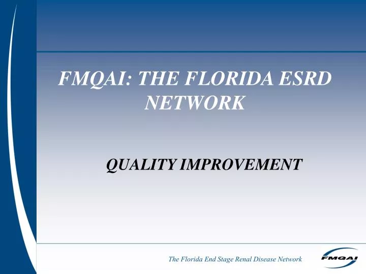 fmqai the florida esrd network