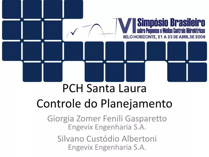 pch santa laura controle do planejamento