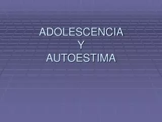 adolescencia y autoestima