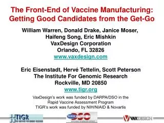 The Front-End of Vaccine Manufacturing: Getting Good Candidates from the Get-Go