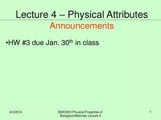 HW #3 due Jan. 30 th in class