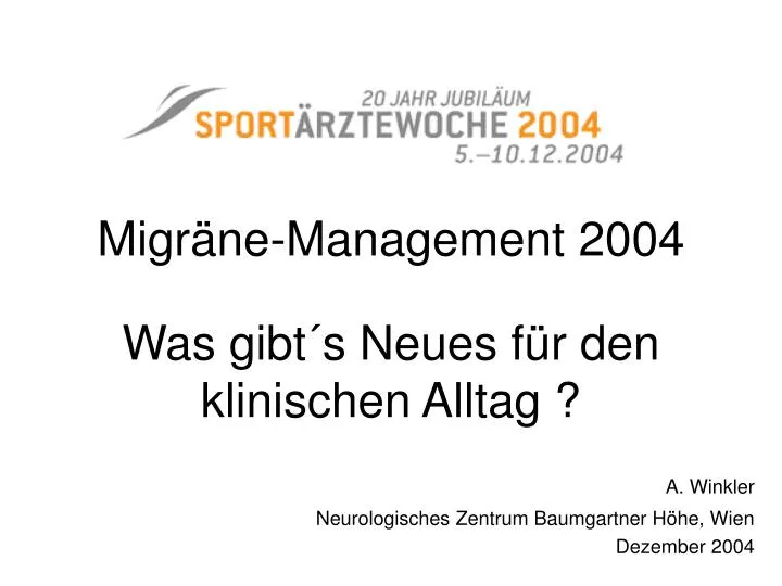 migr ne management 2004 was gibt s neues f r den klinischen alltag