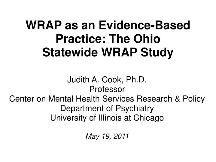 wrap as an evidence based practice the ohio statewide wrap study