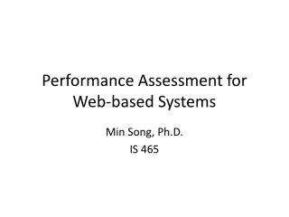 Performance Assessment for Web-based Systems