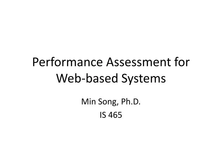 performance assessment for web based systems