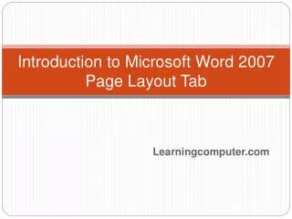 Introduction to Microsoft Word 2007 Page Layout Tab