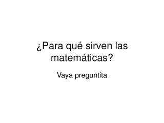 para qu sirven las matem ticas