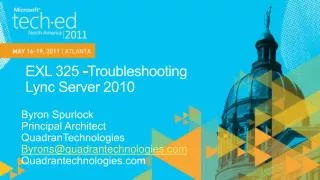 EXL 325 -Troubleshooting Lync Server 2010
