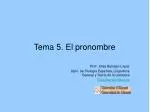 Tema 5. El pronombre - slide 1