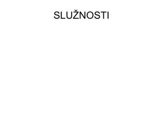 slu nosti