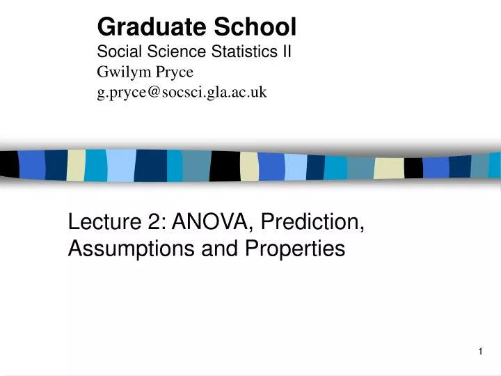 lecture 2 anova prediction assumptions and properties