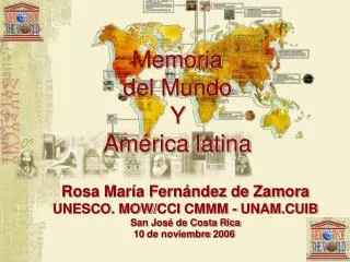 Memoria del Mundo Y América latina