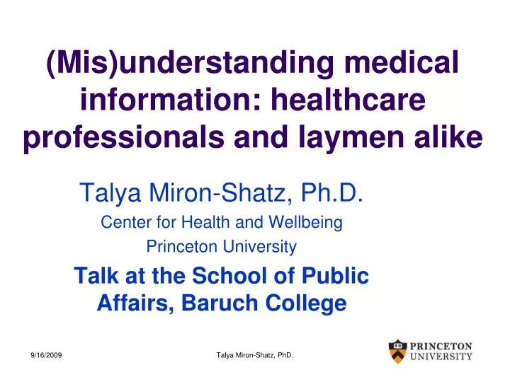 mis understanding medical information healthcare professionals and laymen alike