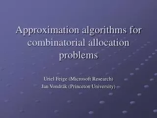 Approximation algorithms for combinatorial allocation problems
