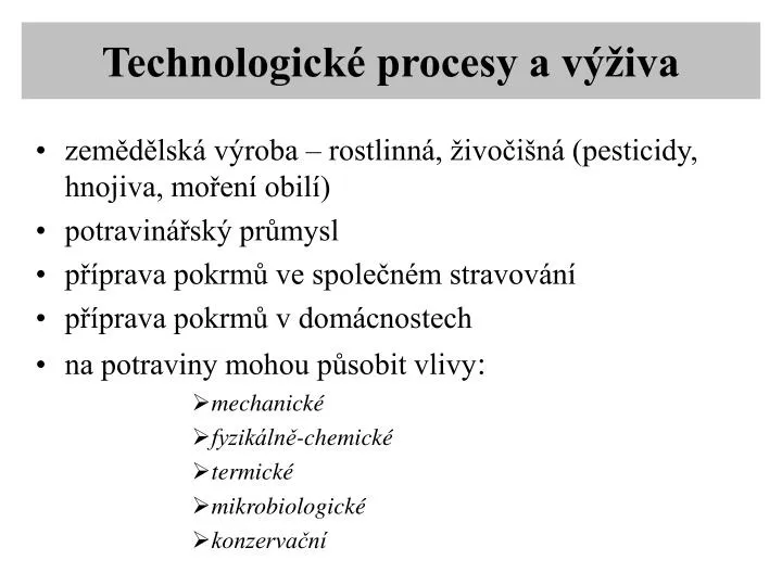technologick procesy a v iva