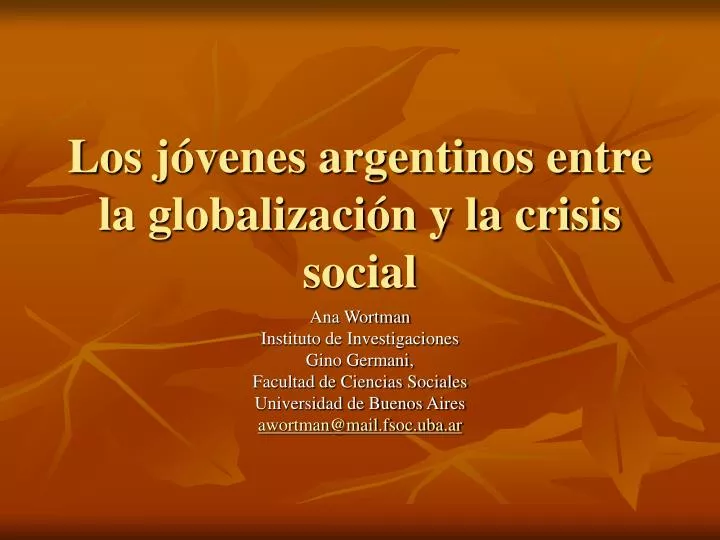 los j venes argentinos entre la globalizaci n y la crisis social