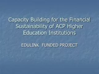Capacity Building for the Financial Sustainability of ACP Higher Education Institutions