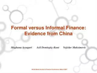 Formal versus Informal Finance: Evidence from China