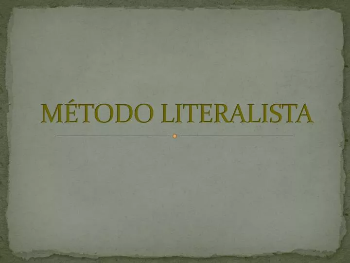 m todo literalista