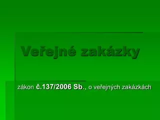 ve ejn zak zky