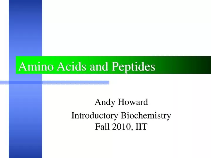 amino acids and peptides