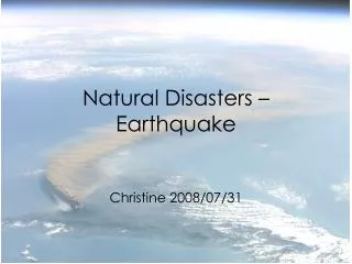 Natural Disasters – Earthquake