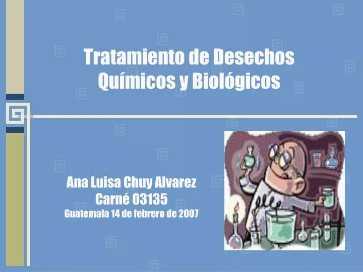 tratamiento de desechos qu micos y biol gicos