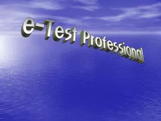 e-Test Professional