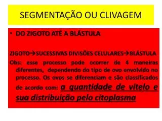 segmenta o ou clivagem