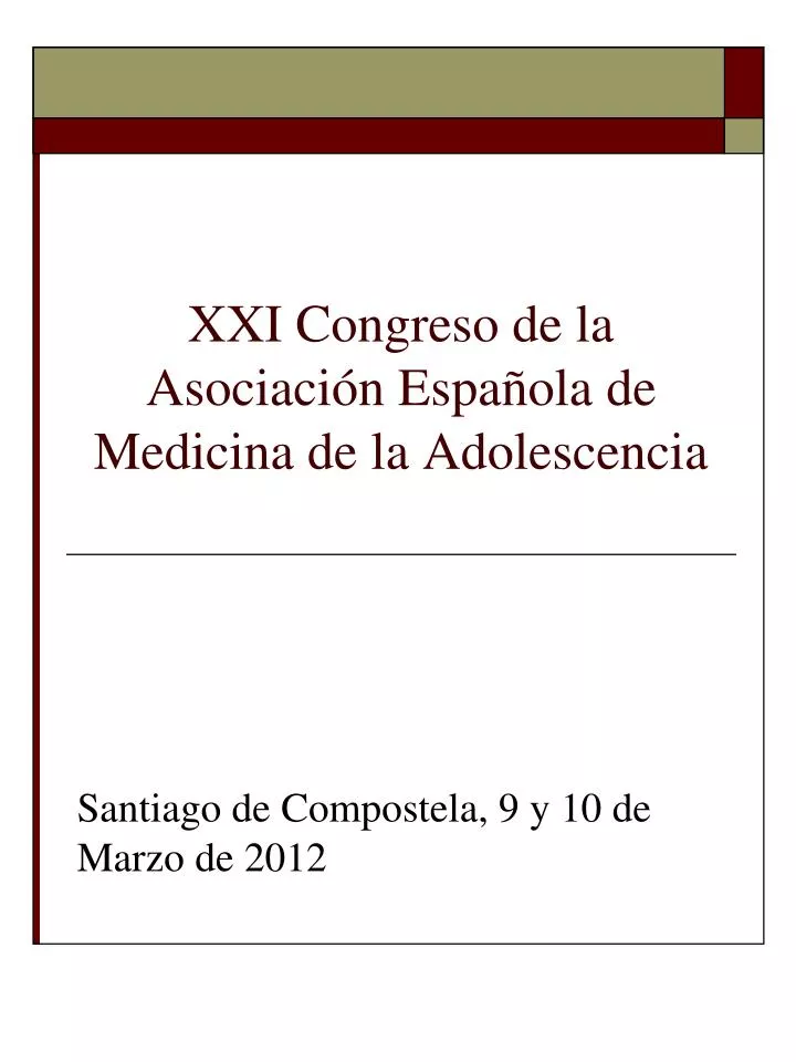 Ppt Xxi Congreso De La Asociaci N Espa Ola De Medicina De La