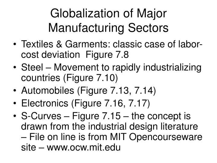 globalization of major manufacturing sectors