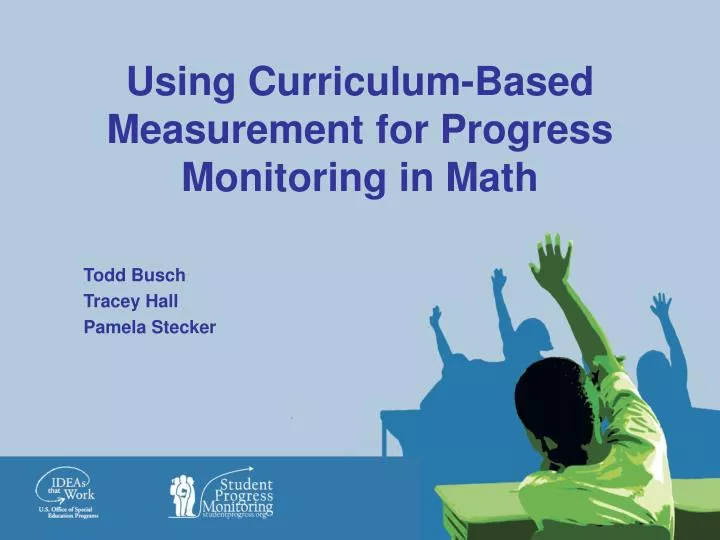 using curriculum based measurement for progress monitoring in math