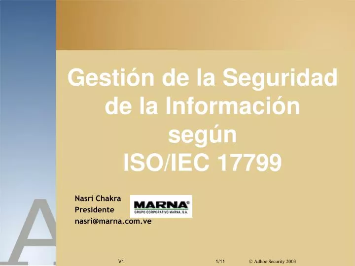 gesti n de la seguridad de la informaci n seg n iso iec 17799