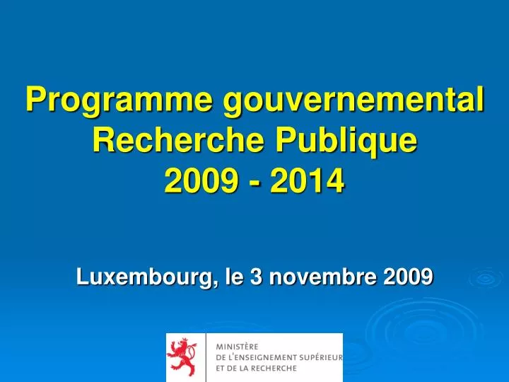 programme gouvernemental recherche publique 2009 2014