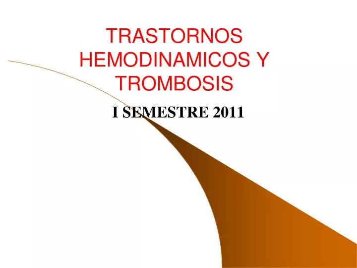 trastornos hemodinamicos y trombosis