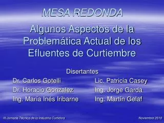 MESA REDONDA Algunos Aspectos de la Problemática Actual de los Efluentes de Curtiembre