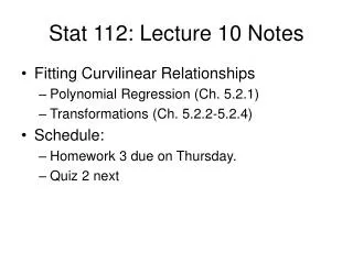 Stat 112: Lecture 10 Notes