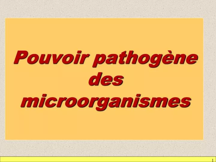 pouvoir pathog ne des microorganismes