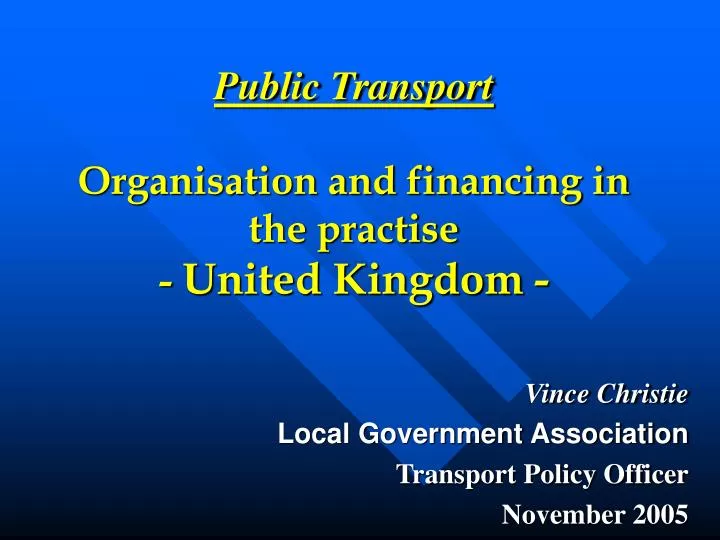 public transport organisation and financing in the practise united kingdom