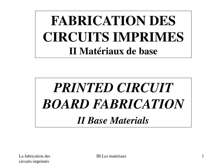 fabrication des circuits imprimes ii mat riaux de base