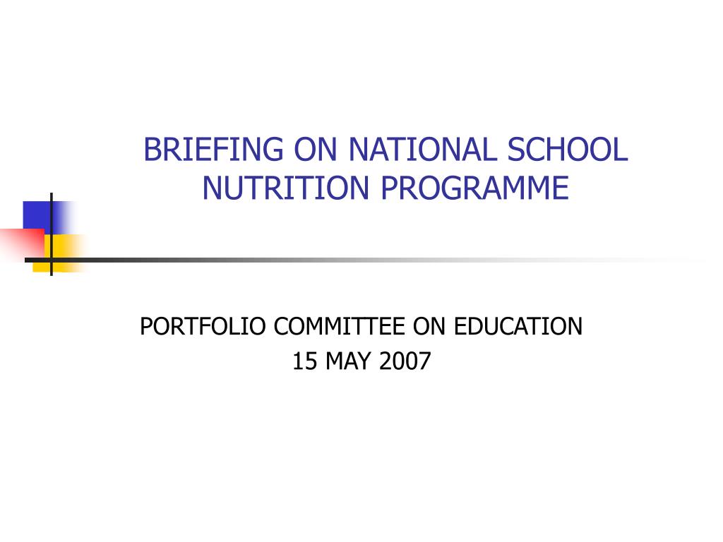 PPT - BRIEFING ON NATIONAL SCHOOL NUTRITION PROGRAMME PowerPoint ...