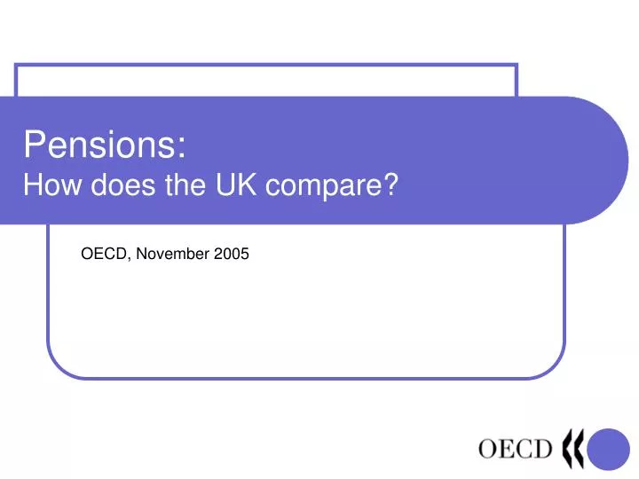 pensions how does the uk compare