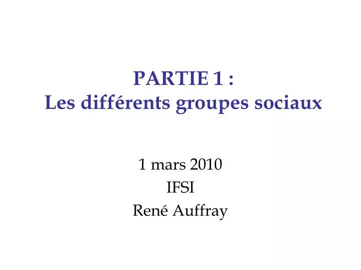 partie 1 les diff rents groupes sociaux