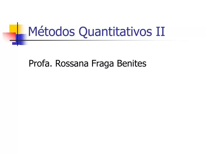 m todos quantitativos ii