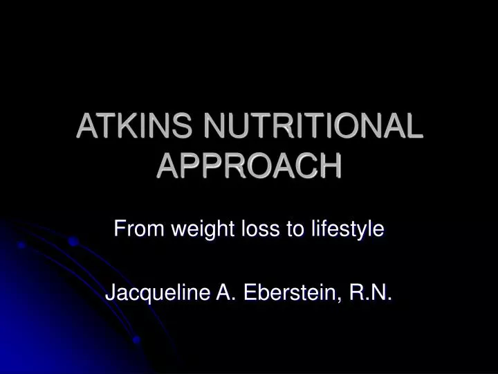 atkins nutritional approach